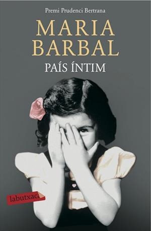 PAÍS ÍNTIM | 9788416334438 | BARBAL, MARIA | Llibreria Online de Vilafranca del Penedès | Comprar llibres en català