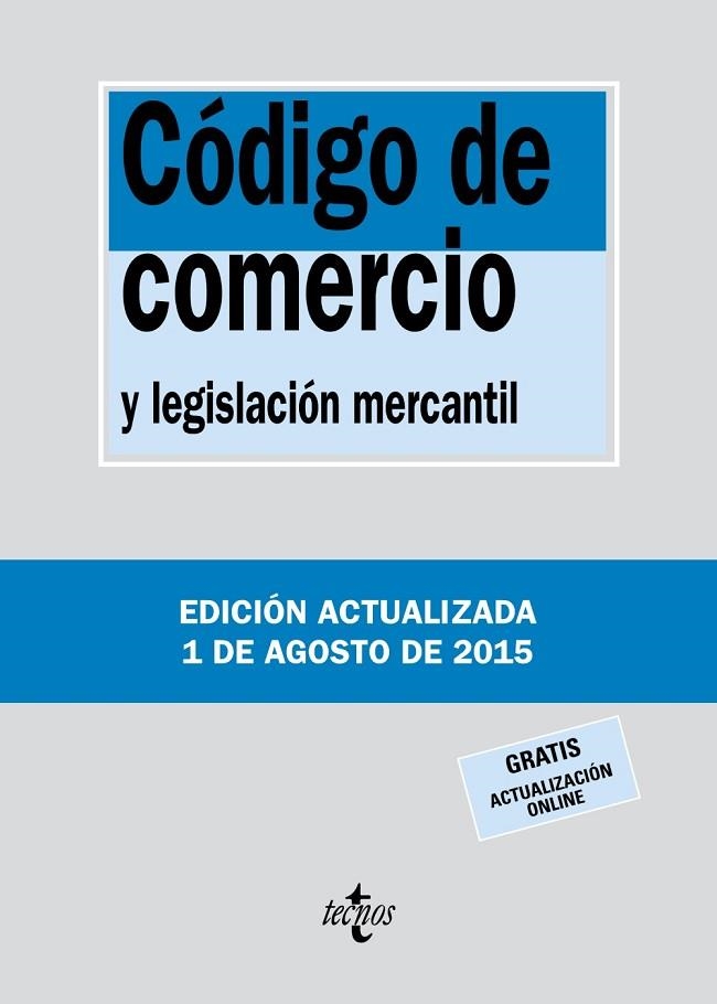 CÓDIGO DE COMERCIO (2015) | 9788430966103 | EDITORIAL TECNOS | Llibreria L'Odissea - Libreria Online de Vilafranca del Penedès - Comprar libros