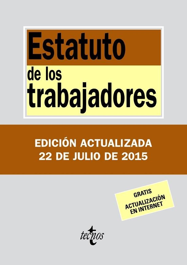 ESTATUTO DE LOS TRABAJADORES (2015) | 9788430966158 | EDITORIAL TECNOS | Llibreria L'Odissea - Libreria Online de Vilafranca del Penedès - Comprar libros