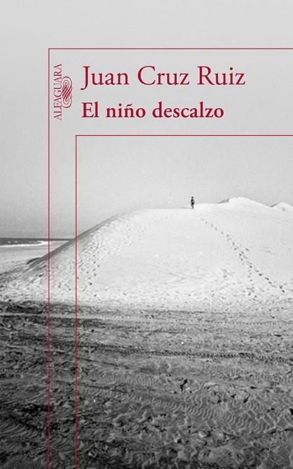 EL NIÑO DESCALZO | 9788420409115 | CRUZ, JUAN | Llibreria L'Odissea - Libreria Online de Vilafranca del Penedès - Comprar libros