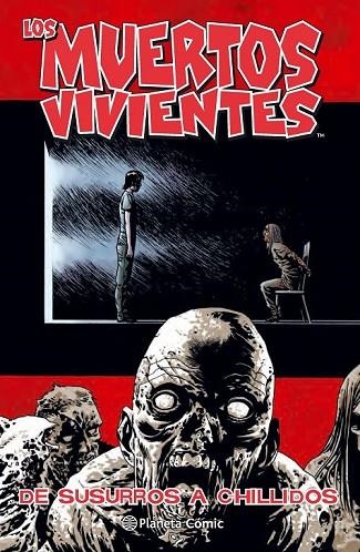 LOS MUERTOS VIVIENTES 23 DE SUSURROS A CHILLIDOS | 9788468477756 | KIRKMAN | Llibreria L'Odissea - Libreria Online de Vilafranca del Penedès - Comprar libros