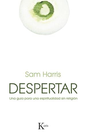 DESPERTAR | 9788499884578 | HARRIS, SAM | Llibreria Online de Vilafranca del Penedès | Comprar llibres en català