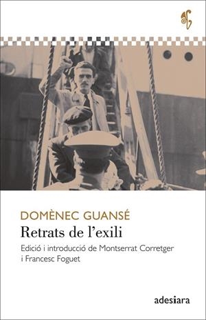 RETRATS DE L'EXILI | 9788492405947 | GUANSÉ, DOMÈNEC | Llibreria Online de Vilafranca del Penedès | Comprar llibres en català