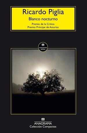 BLANCO NOCTURNO | 9788433977816 | PIGLIA, RICARDO | Llibreria L'Odissea - Libreria Online de Vilafranca del Penedès - Comprar libros