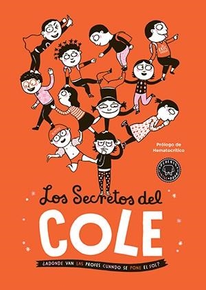 LOS SECRETOS DEL COLE | 9788416290369 | VEILLÉ, ÉRIC | Llibreria L'Odissea - Libreria Online de Vilafranca del Penedès - Comprar libros