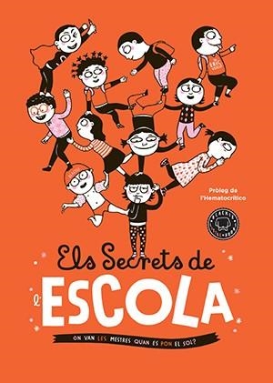 ELS SECRETS DE L'ESCOLA | 9788416290376 | VEILLÉ, ÉRIC | Llibreria Online de Vilafranca del Penedès | Comprar llibres en català