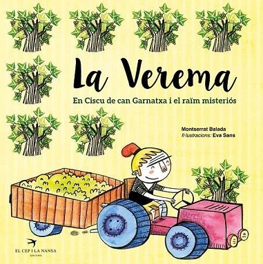 LA VEREMA EN CISCU DE CAN GARNATXA I EL RAÏM MISTERIÓS | 9788492745715 | BALADA, MONTSERRAT | Llibreria L'Odissea - Libreria Online de Vilafranca del Penedès - Comprar libros