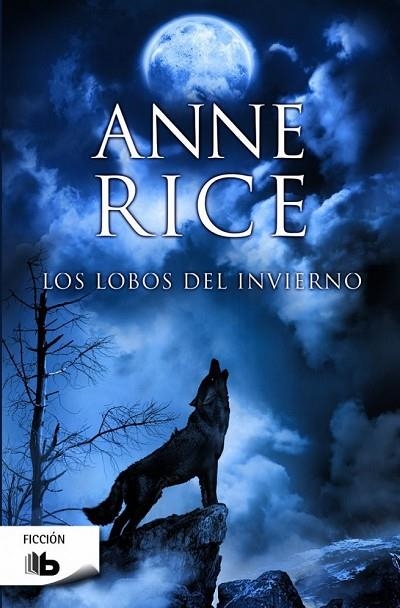 LOS LOBOS DEL INVIERNO | 9788490701102 | RICE, ANNE | Llibreria L'Odissea - Libreria Online de Vilafranca del Penedès - Comprar libros