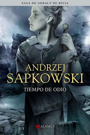TIEMPO DE ODIO 4 ( SAGA DE GERALT DE RIVIA ) | 9788498890532 | SAPKOWSKI, ANDRZEJ | Llibreria L'Odissea - Libreria Online de Vilafranca del Penedès - Comprar libros