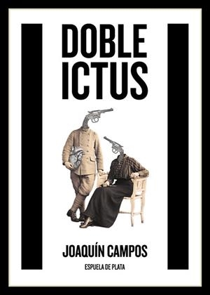 DOBLE ICTUS | 9788416034505 | CAMPOS, JOAQUÍN | Llibreria Online de Vilafranca del Penedès | Comprar llibres en català