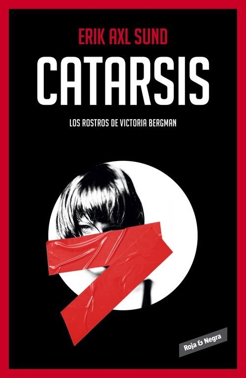 CATARSIS ( LOS ROSTROS DE VICTORIA BERGMAN 3 ) | 9788416195282 | AXL SUND, ERIK | Llibreria L'Odissea - Libreria Online de Vilafranca del Penedès - Comprar libros