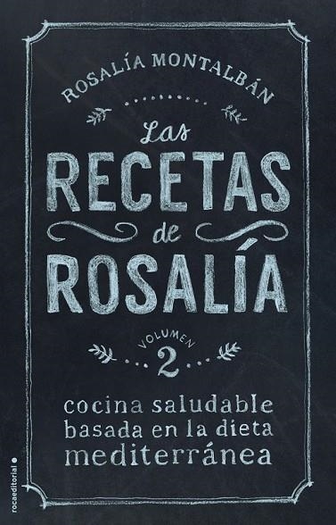 LAS RECETAS DE ROSALÍA VOLUMEN 2 | 9788499189468 | MONTALBÁN, ROSALÍA | Llibreria L'Odissea - Libreria Online de Vilafranca del Penedès - Comprar libros
