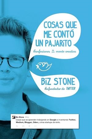 COSAS QUE ME CONTÓ UN PAJARITO | 9788498753998 | STONE, BIZ | Llibreria Online de Vilafranca del Penedès | Comprar llibres en català