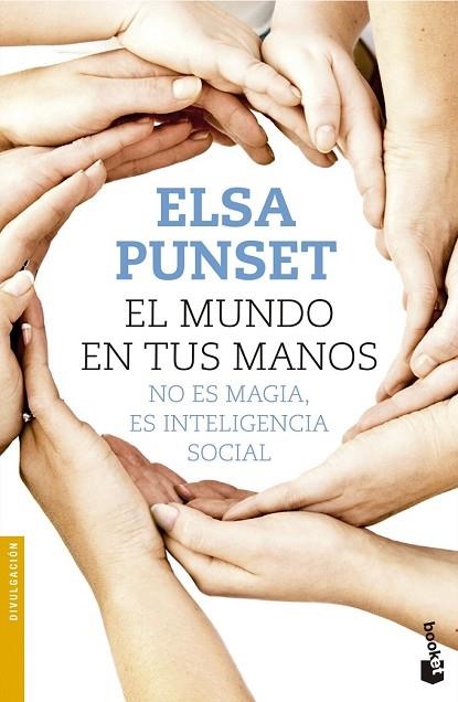 EL MUNDO EN TUS MANOS | 9788423349722 | PUNSET, ELSA | Llibreria L'Odissea - Libreria Online de Vilafranca del Penedès - Comprar libros