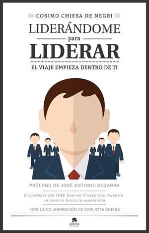 LIDERÁNDOME PARA LIDERAR | 9788416253401 | CHIESA, COSIMO | Llibreria L'Odissea - Libreria Online de Vilafranca del Penedès - Comprar libros