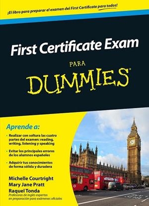 FIRST CERTIFICATE EXAM PARA DUMMIES | 9788432902475 | TONDA, RAQUEL | Llibreria Online de Vilafranca del Penedès | Comprar llibres en català