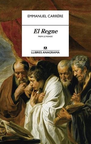 EL REGNE | 9788433915214 | CARRÈRE, EMMANUEL | Llibreria Online de Vilafranca del Penedès | Comprar llibres en català