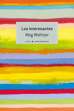 LOS INTERESANTES | 9788490651308 | WOLITZER, MEG | Llibreria Online de Vilafranca del Penedès | Comprar llibres en català