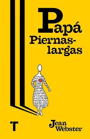 PAPÁ PIERNASLARGAS | 9788416354047 | WEBSTER, JEAN | Llibreria L'Odissea - Libreria Online de Vilafranca del Penedès - Comprar libros