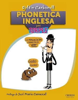 PHONETICA INGLESA | 9788441536425 | CARBONELL, DELFÍN | Llibreria L'Odissea - Libreria Online de Vilafranca del Penedès - Comprar libros