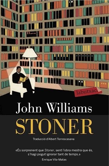 STONER | 9788416334445 | WILLIAMS, JOHN | Llibreria L'Odissea - Libreria Online de Vilafranca del Penedès - Comprar libros
