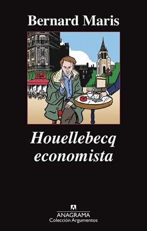 HOUELLEBECQ ECONOMISTA | 9788433963888 | MARIS, BERNARD | Llibreria Online de Vilafranca del Penedès | Comprar llibres en català