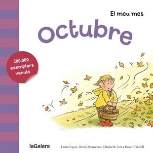 OCTUBRE | 9788424655815 | ESPOT, LAURA/MONSERRAT, DAVID/TORT, ELISABETH | Llibreria L'Odissea - Libreria Online de Vilafranca del Penedès - Comprar libros