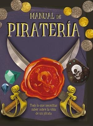 MANUAL DE PIRATERÍA | 9788441435193 | HAMILTON, LIBBY | Llibreria L'Odissea - Libreria Online de Vilafranca del Penedès - Comprar libros