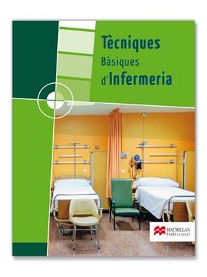TECNIQUES BÀSIQUES D'INFERMERIA 2015 | 9788415430032 | AA. VV. | Llibreria L'Odissea - Libreria Online de Vilafranca del Penedès - Comprar libros