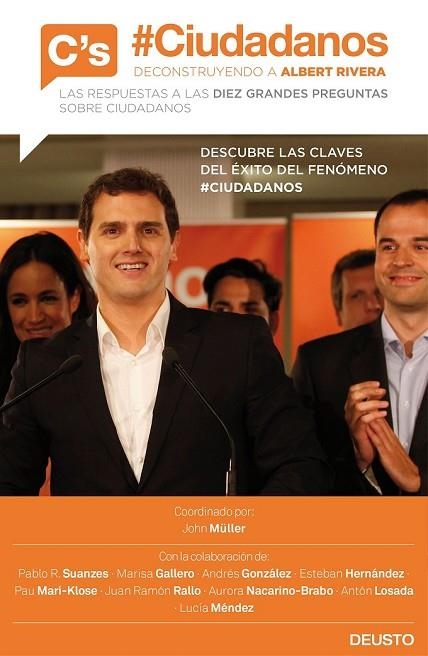 CIUDADANOS DECONSTRUYENDO A ALBERT RIVERA | 9788423421077 | AA. VV. | Llibreria L'Odissea - Libreria Online de Vilafranca del Penedès - Comprar libros