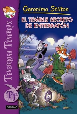 EL TEMIBLE SECRETO DE ENTIERRATÓN 8 | 9788408137443 | STILTON, GERONIMO | Llibreria Online de Vilafranca del Penedès | Comprar llibres en català