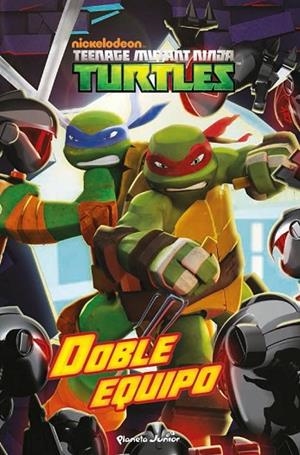 LAS TORTUGAS NINJA DOBLE EQUIPO | 9788408144885 | AA. VV. | Llibreria Online de Vilafranca del Penedès | Comprar llibres en català