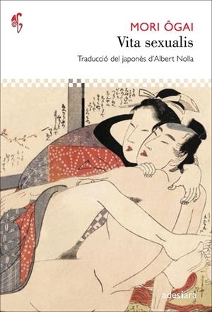 VITA SEXUALIS | 9788492405930 | ÔGAI, MORI | Llibreria Online de Vilafranca del Penedès | Comprar llibres en català
