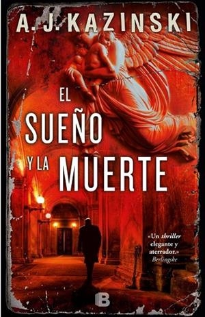 EL SUEÑO Y LA MUERTE | 9788466657693 | KAZINSKI, A.J. | Llibreria L'Odissea - Libreria Online de Vilafranca del Penedès - Comprar libros