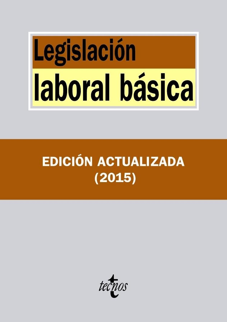 LEGISLACIÓN LABORAL BÁSICA ( EDICION 2015 ) | 9788430966677 | AA. VV. | Llibreria L'Odissea - Libreria Online de Vilafranca del Penedès - Comprar libros