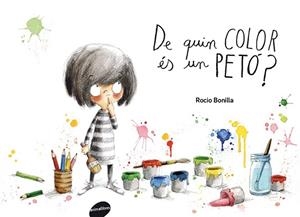 DE QUIN COLOR ÉS UN PETÓ ? | 9788415975618 | BONILLA, ROCIO | Llibreria L'Odissea - Libreria Online de Vilafranca del Penedès - Comprar libros