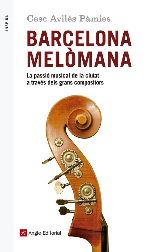 BARCELONA MELÒMANA | 9788416139651 | AVILÉS PÀMIES, CESC | Llibreria Online de Vilafranca del Penedès | Comprar llibres en català