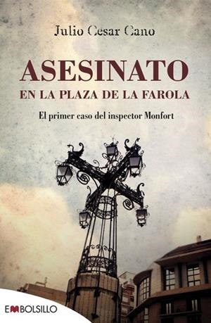 ASESINATO EN LA PLAZA DE LA FAROLA | 9788416087266 | CANO, JULIO CÉSAR | Llibreria L'Odissea - Libreria Online de Vilafranca del Penedès - Comprar libros