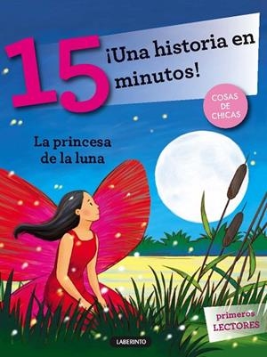 UNA HISTORIA EN 15 MINUTOS LA PRINCESA DE LA LUNA | 9788484837923 | LAZZARATO, FRANCESCA | Llibreria Online de Vilafranca del Penedès | Comprar llibres en català