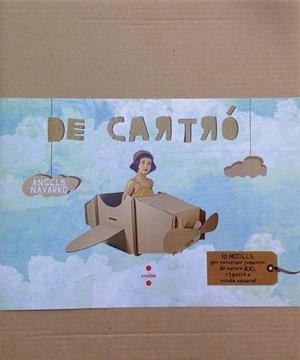 DE CARTRO | 9788466138635 | NAVARRO, ANGELS | Llibreria Online de Vilafranca del Penedès | Comprar llibres en català
