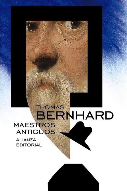 MAESTROS ANTIGUOS | 9788491040989 | BERNHARD, THOMAS | Llibreria Online de Vilafranca del Penedès | Comprar llibres en català