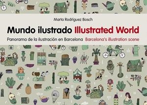 MUNDO ILUSTRADO | 9788425227806 | RODRÍGUEZ BOSCH, MARTA | Llibreria Online de Vilafranca del Penedès | Comprar llibres en català