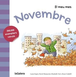 NOVEMBRE | 9788424655822 | ESPOT, LAURA / MONSERRAT, DAVID / TORT, ELISABETH | Llibreria L'Odissea - Libreria Online de Vilafranca del Penedès - Comprar libros