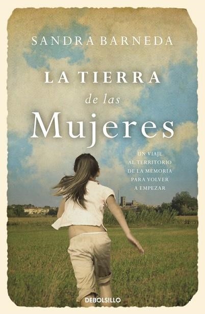 LA TIERRA DE LAS MUJERES | 9788466329217 | BARNEDA, SANDRA | Llibreria L'Odissea - Libreria Online de Vilafranca del Penedès - Comprar libros