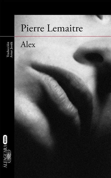 ALEX ( UN CASO DEL COMANDANTE CAMILLE VERHOEVEN 2 ) | 9788420410869 | LEMAITRE, PIERRE | Llibreria Online de Vilafranca del Penedès | Comprar llibres en català