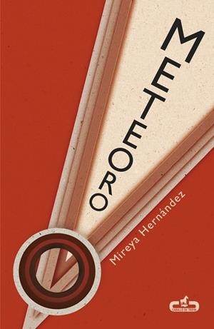 METEORO  | 9788415451563 | HERNÁNDEZ, MIREYA | Llibreria L'Odissea - Libreria Online de Vilafranca del Penedès - Comprar libros