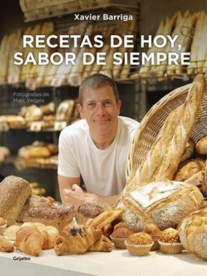 RECETAS DE HOY SABOR DE SIEMPRE | 9788416220854 | BARRIGA, XAVIER | Llibreria L'Odissea - Libreria Online de Vilafranca del Penedès - Comprar libros