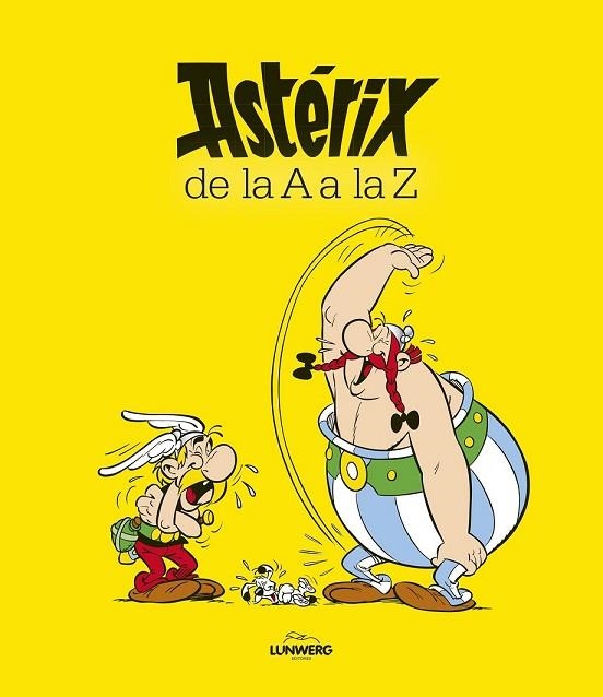 ASTÉRIX DE LA A A LA Z | 9788416489015 | GOSCINNY | Llibreria L'Odissea - Libreria Online de Vilafranca del Penedès - Comprar libros