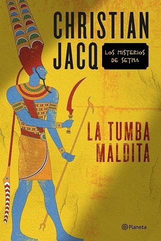 LA TUMBA MALDITA | 9788408145837 | JACQ, CHRISITIAN | Llibreria L'Odissea - Libreria Online de Vilafranca del Penedès - Comprar libros