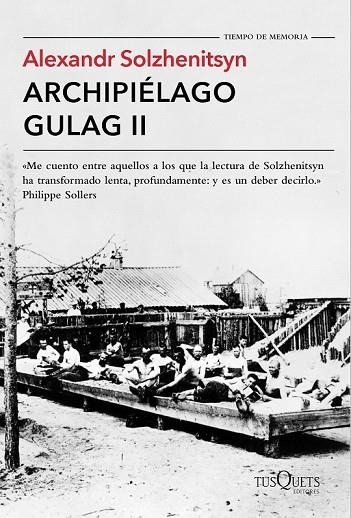 ARCHIPIÉLAGO GULAG II | 9788490661703 | SOLZHENITSYN, ALEXANDR | Llibreria L'Odissea - Libreria Online de Vilafranca del Penedès - Comprar libros